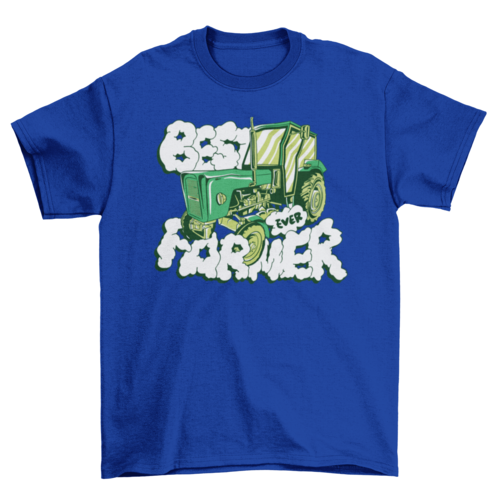 Best farmer ever t-shirt